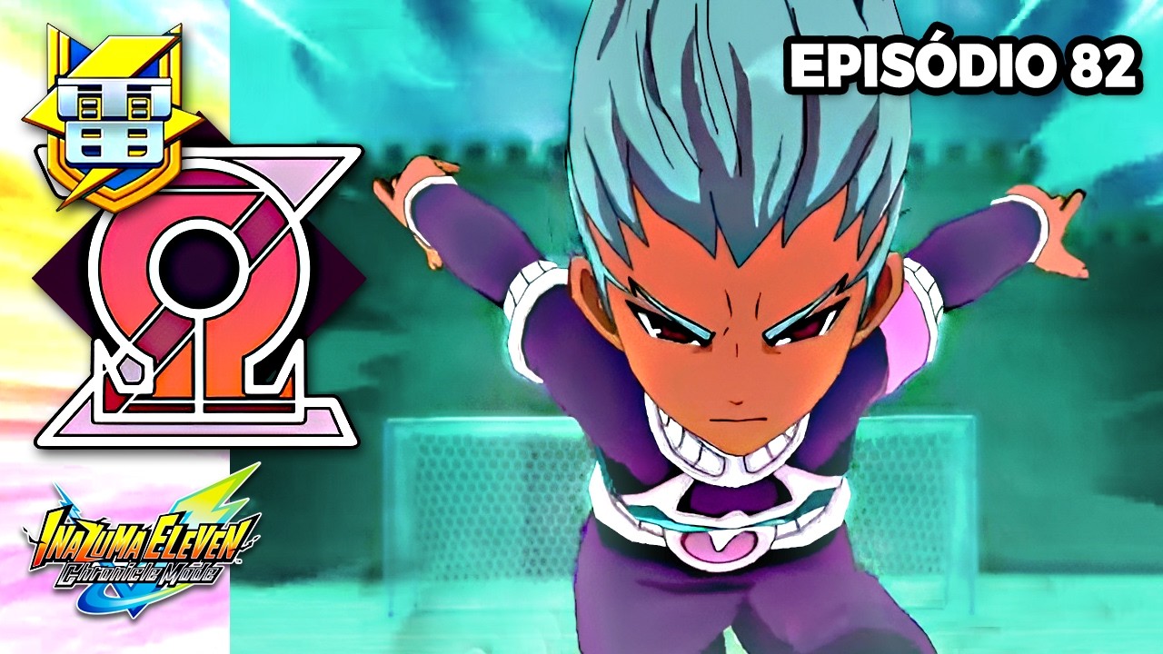 RAIMON vs PROTOCOL OMEGA 3.0 - Inazuma Eleven: Victory Road | Crônica #82