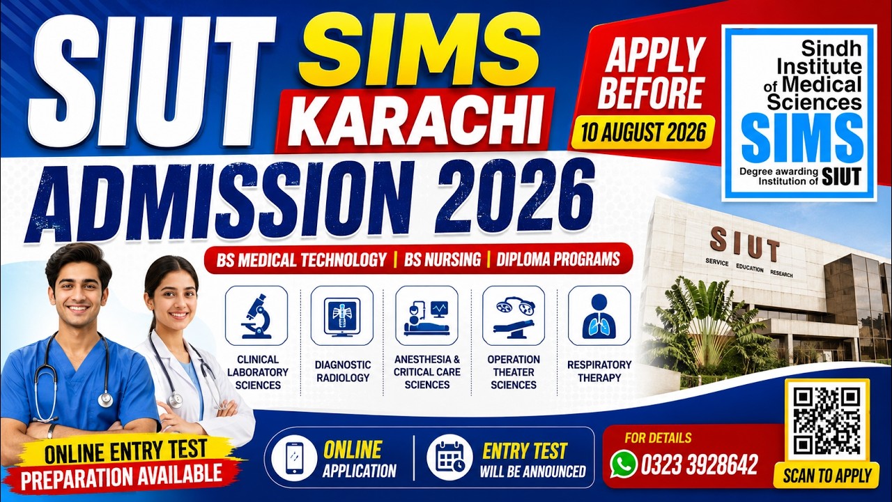 SIUT Karachi Admission 2026 | BS Medical Technology, BS Nursing & Diploma Programs | Apply Online