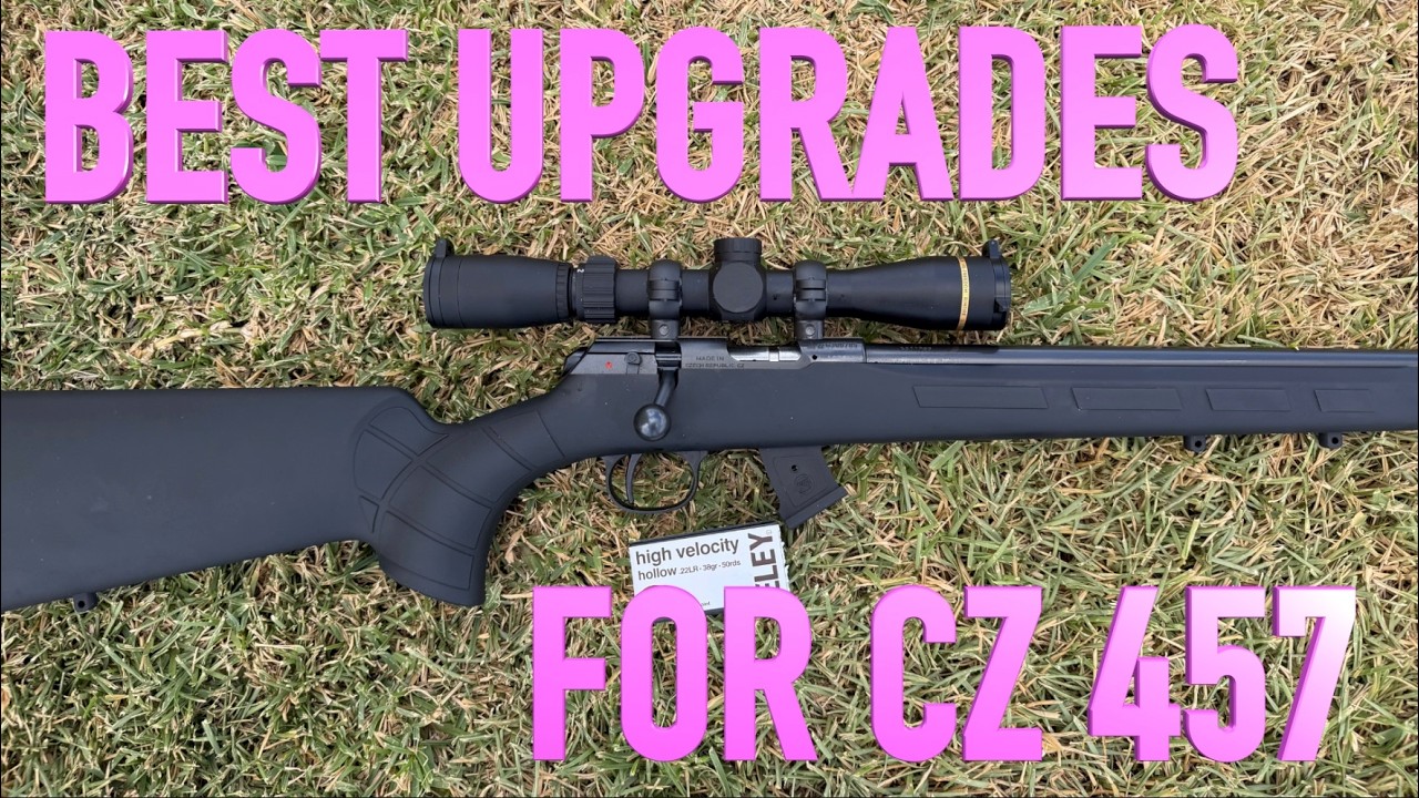 Необходимые улучшения для малокалиберной винтовки CZ 457 (Timney Burris Leupold Eley)