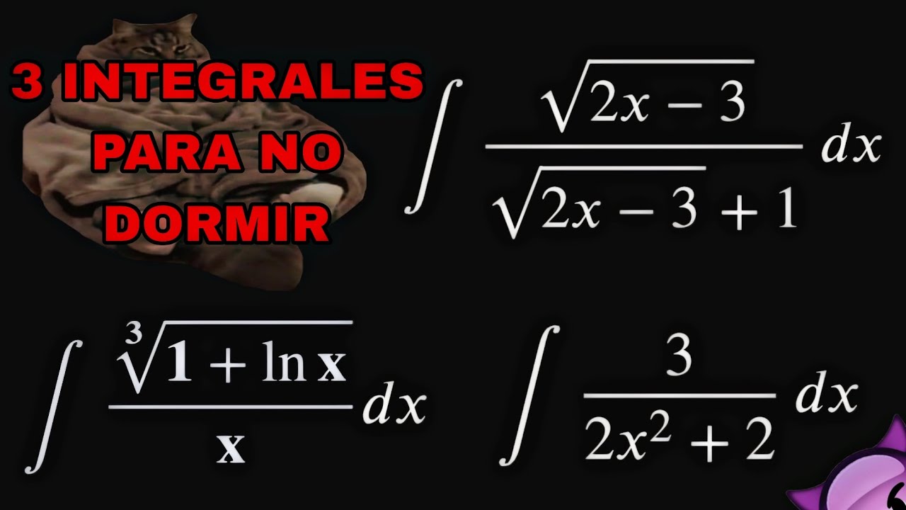 INTEGRALES por cambio de variable de RAÍCES y LOGARITMOS + ARCOTANGENTE 😨