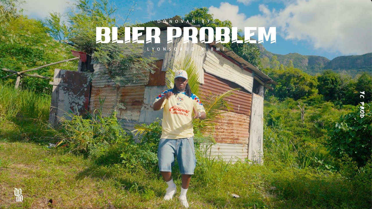 Donovan Bts - BLIER PROBLEM feat. Dj Lo’ic (VLOG 1)