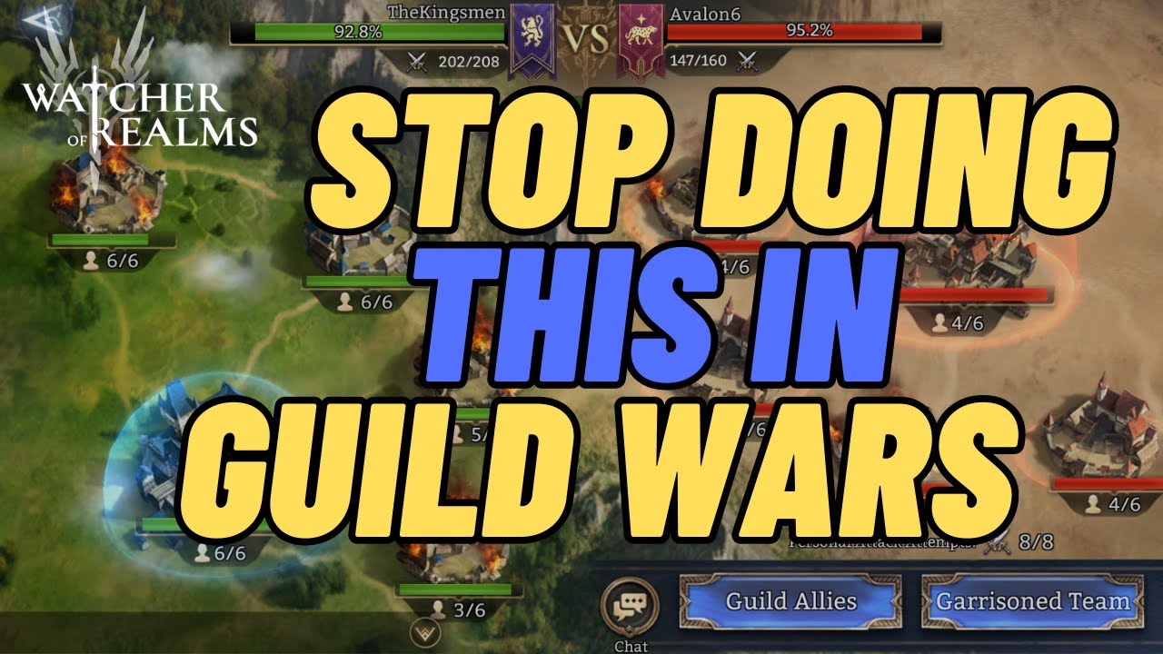 GUILD WARS BEGINNERS TIP AND DEFENSE STRATEGY FOR THE NEW GARRISON | WATCHER OF REALMS
