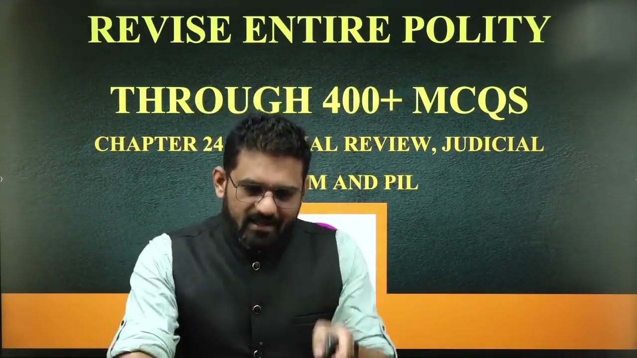 L24 | Judicial Review, Judicial Activism and PIL | Revise Entire Polity through 400+ MCQs | SunyaIAS