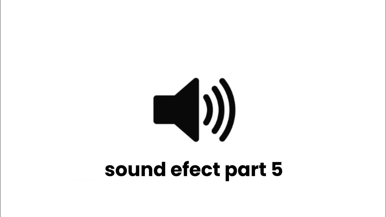20 sound effects and their name part 5