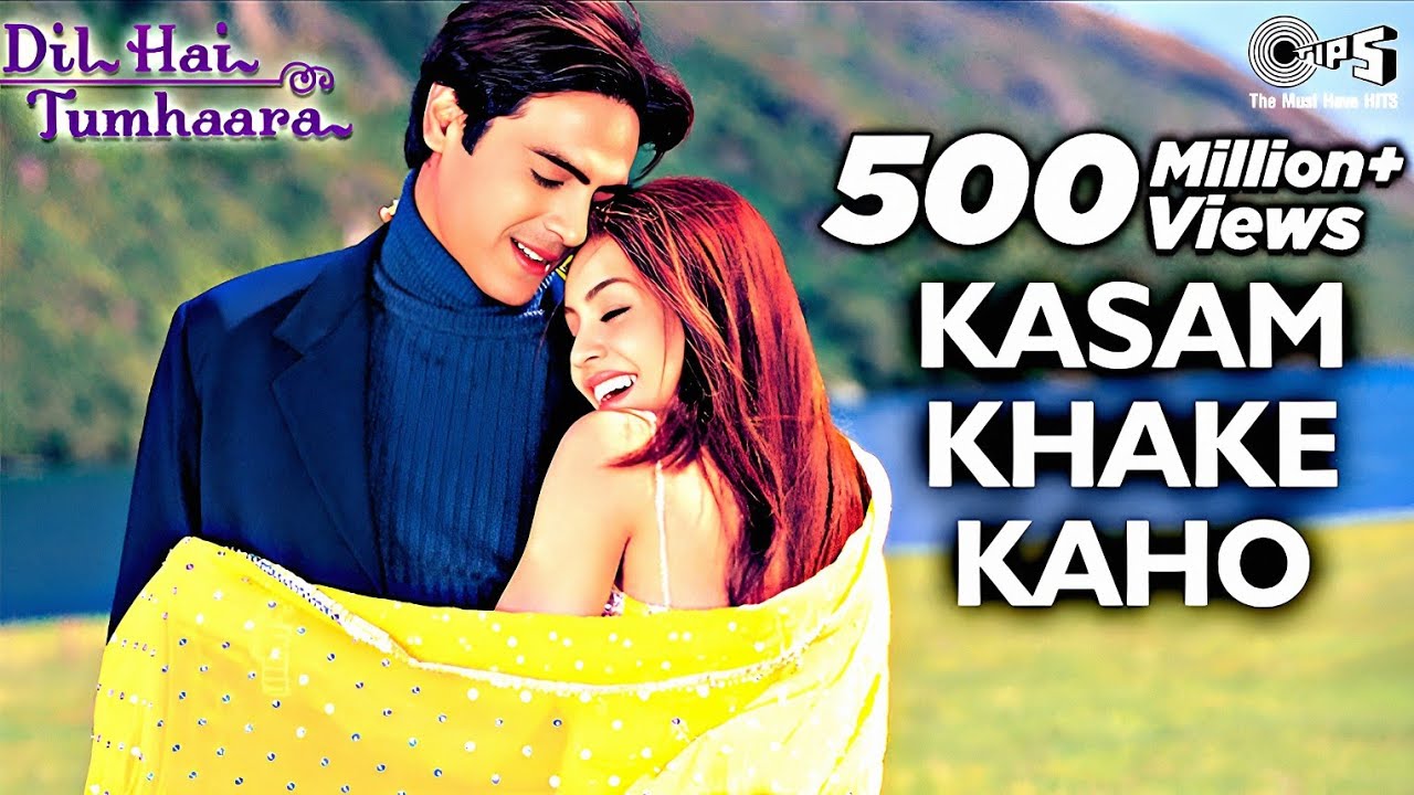 Kasam Khake Kaho | Dil Hai Tumhaara Song | Alka Yagnik, Kumar Sanu | Preity Zinta, Arjun Rampal