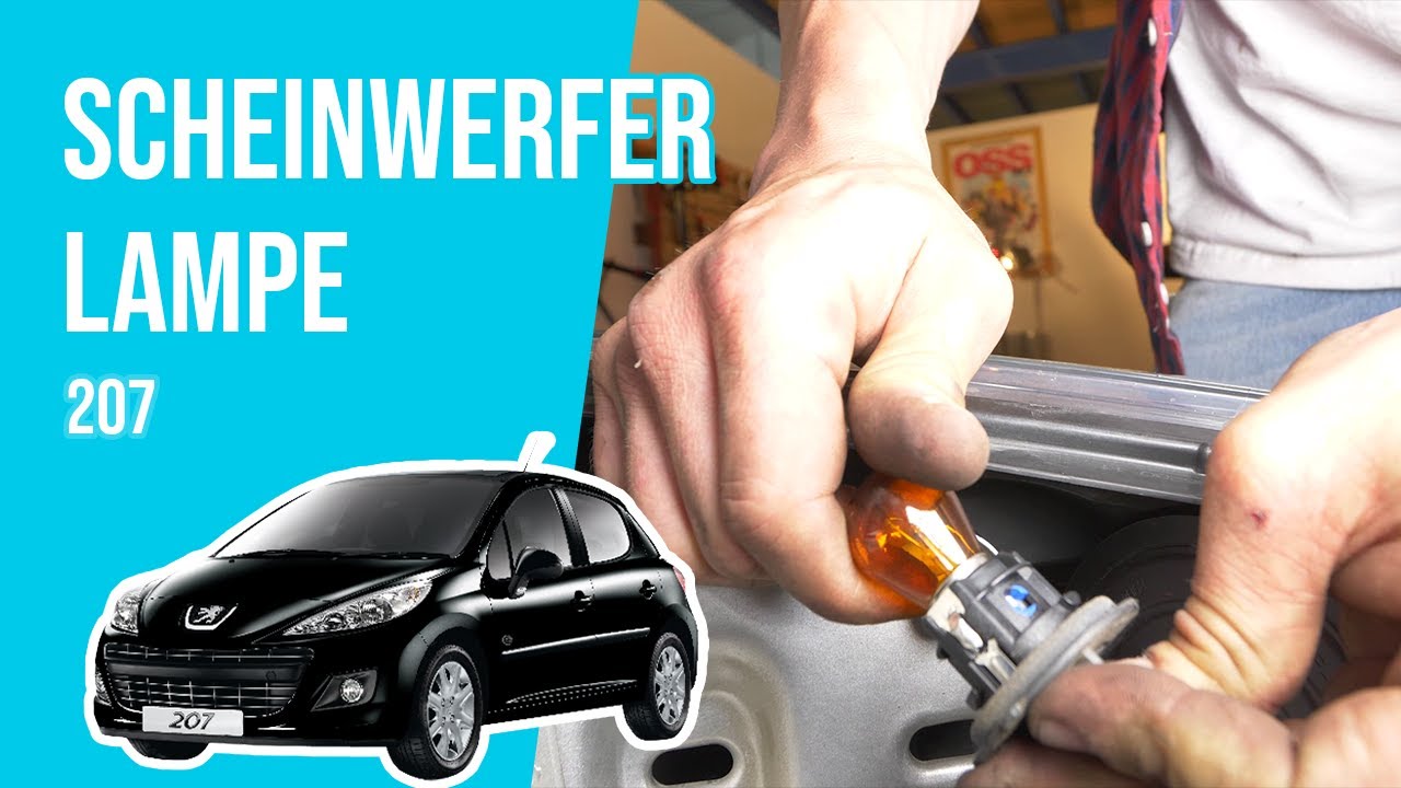 Wie 207 Scheinwerfer Lampe wechseln 💡