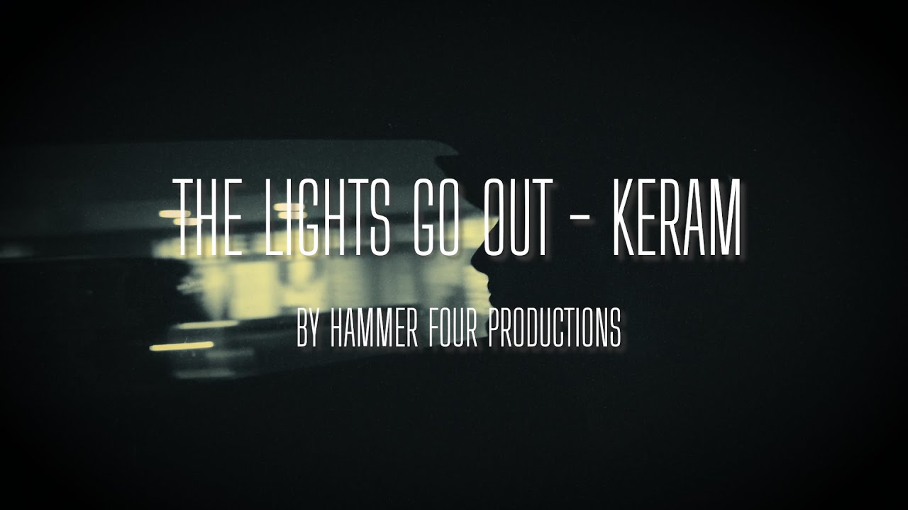 keram - The Lights Go Out