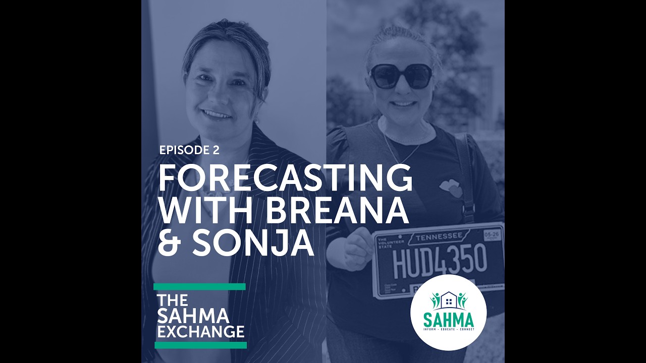 EPISODE 2: The SAHMA Exchange - Forecasting with Breana & Sonja