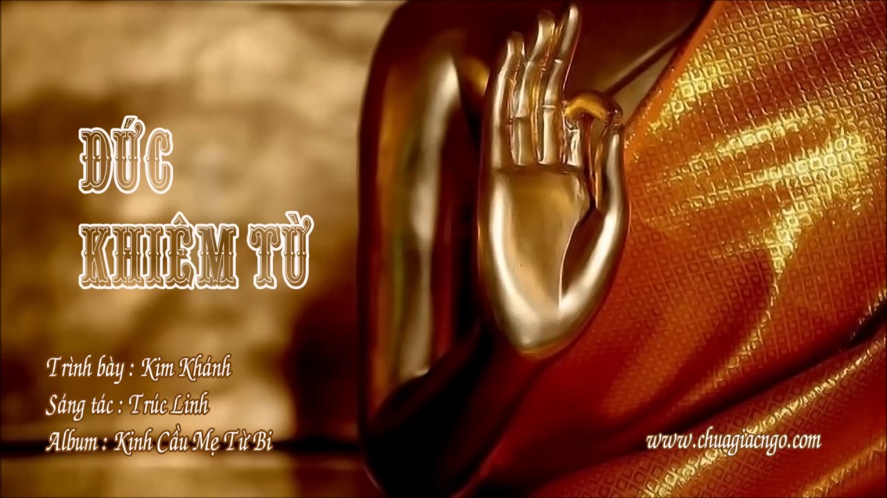 Đức Khiêm Từ - Kim Khánh