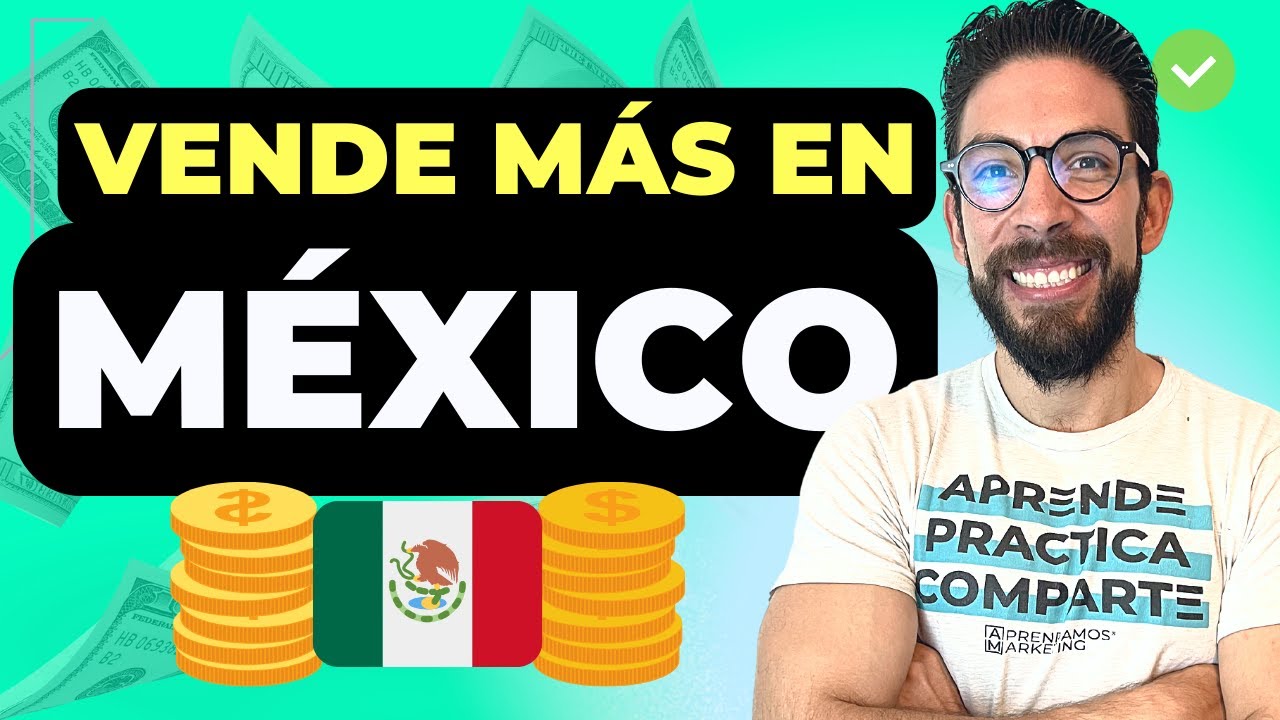 5 formas de VENDER M&Aacute;S EN M&Eacute;XICO | Vende m&aacute;s en tu ECOMMERCE💰 [ Mercado Mexicano]