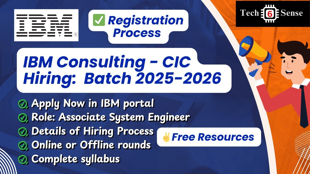 IBM Consulting - CIC Hiring: Batch 2025-2026 || Registration Details || Campus Recruitment Drive