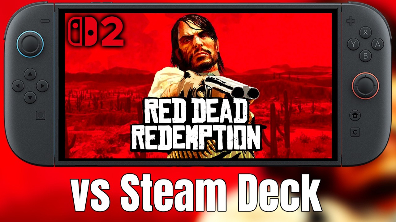 Red Dead Redemption on Switch 2 vs Steam Deck is not even CLOSE...