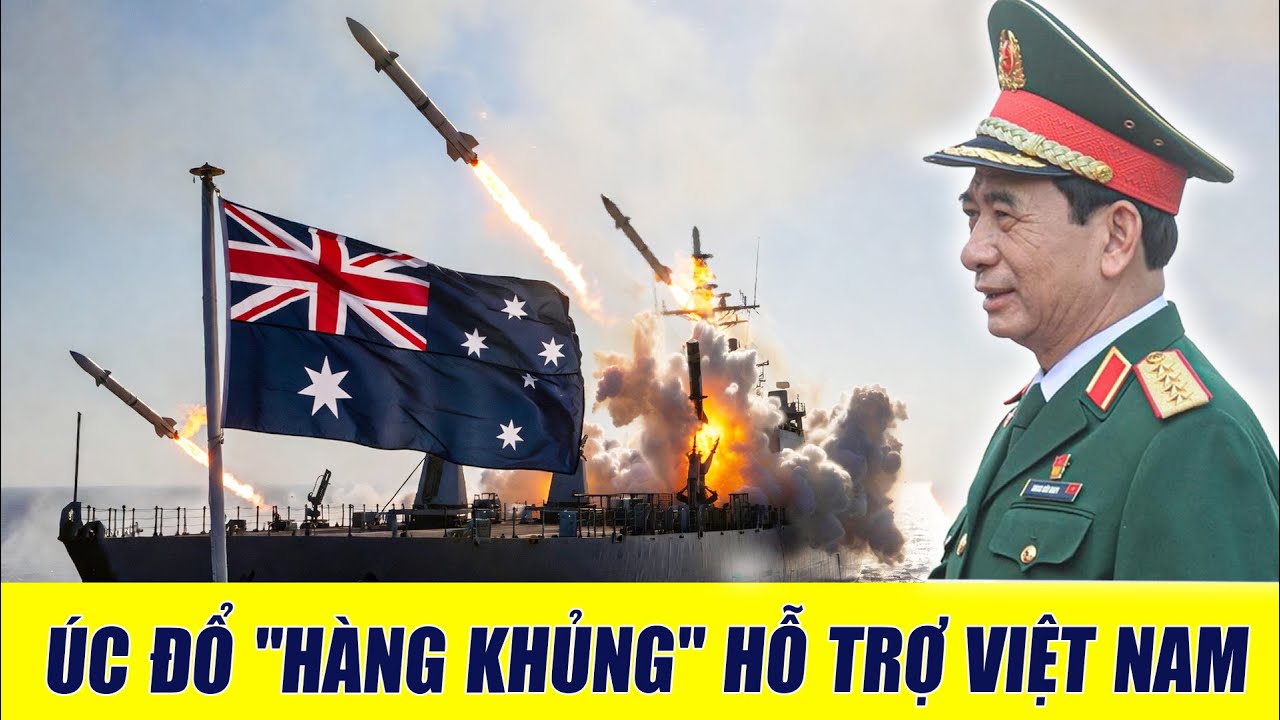 Hàng Nóng Từ Úc Sắp Cập Bến: 4 Sát Thủ Khiến Đối Phương Vỡ alo Trên Biển Đông!