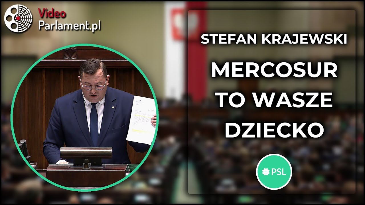 Stefan Krajewski - MERCOSUR to dziecko PiS, kt&oacute;re was zdemaskowało