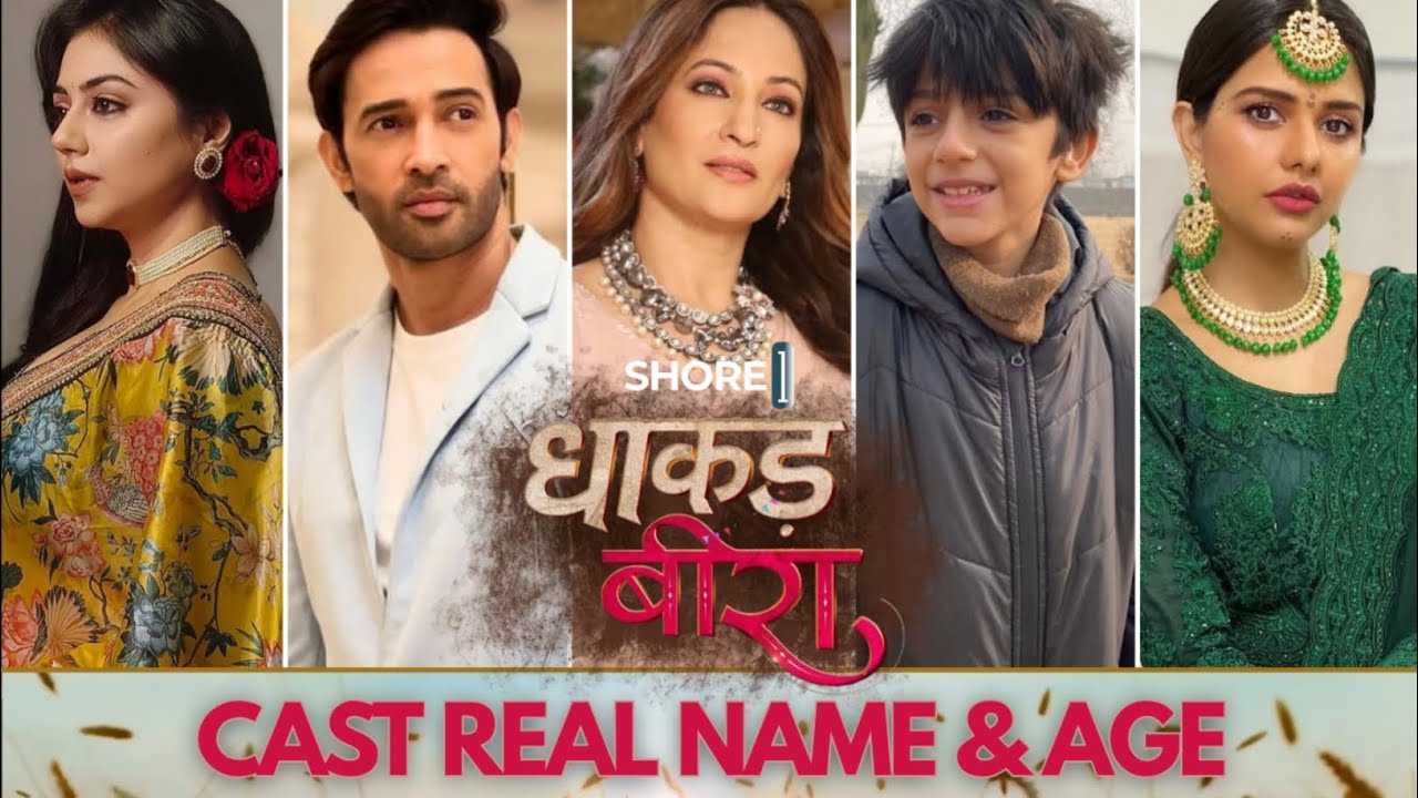Dhaakad Beera | Cast Real Name & Age | Colors TV Serial | Divyam Shukla, Karan Sharma | SHORE ONE