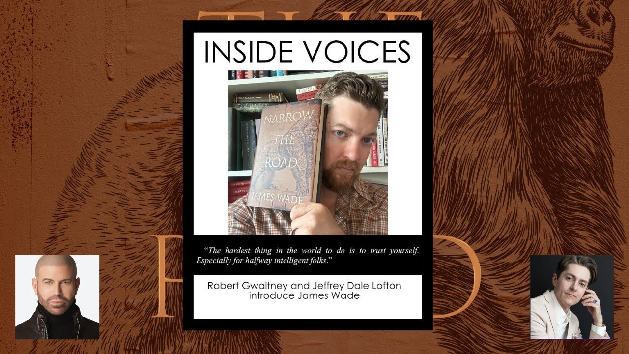 INSIDE VOICES with James Wade