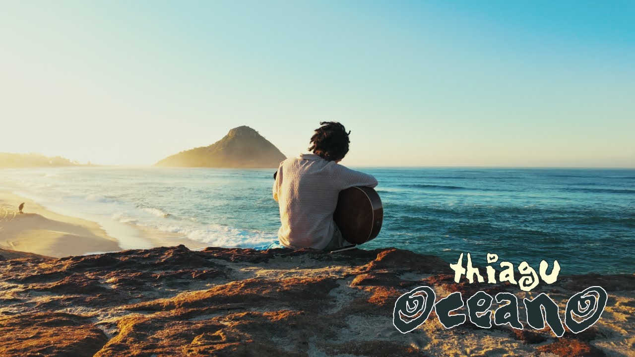OCEANO - THIAGU  🌊 (Oficial Music Video)