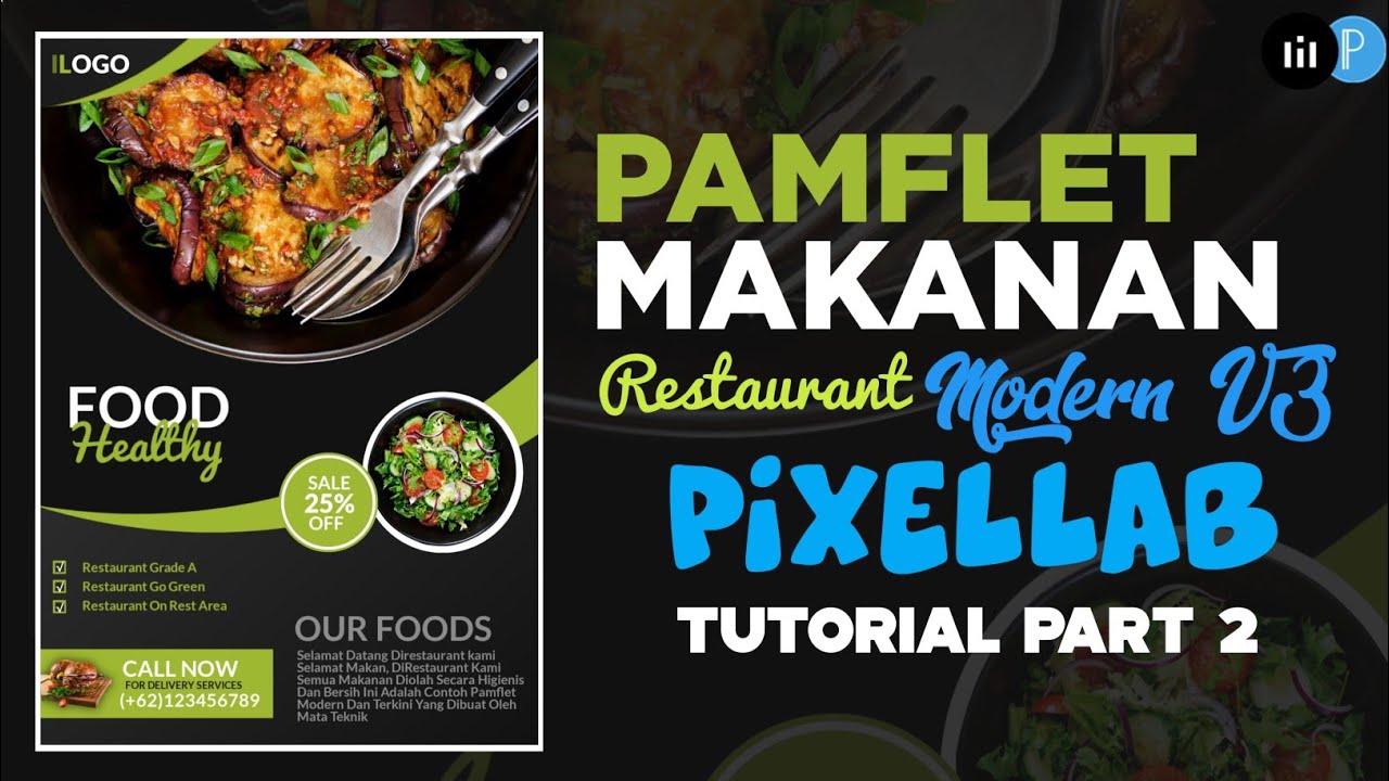 #Pixellab Tutorial Part 2 - Cara Membuat Pamflet Mananan Restoran Versi 3 Pixellab HD | Mata teknik
