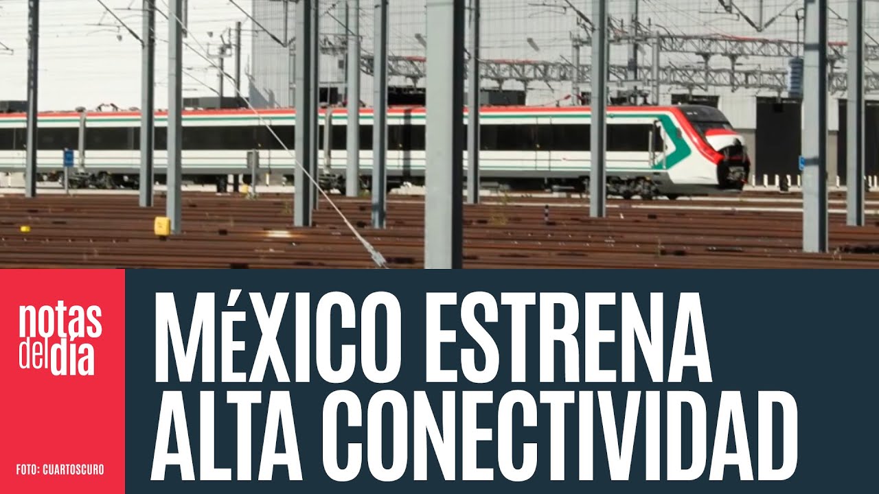 FOTOS y GRÁFICOS ¬ Trenes, Metro y senderos seguros: México estrena alta conectividad
