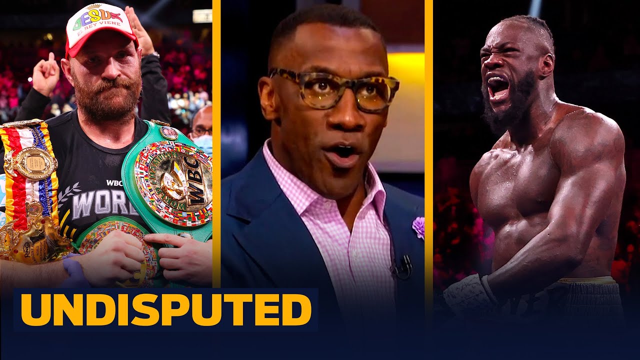 The third Deontay Wilder - Tyson Fury fight lived up to the expectations - Shannon I UNDISPUTED