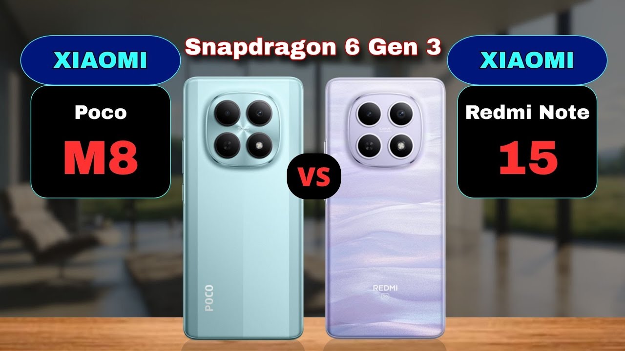 Poco M8 5G vs Redmi Note 15 5G Comparison Who is Better? Or same specs?