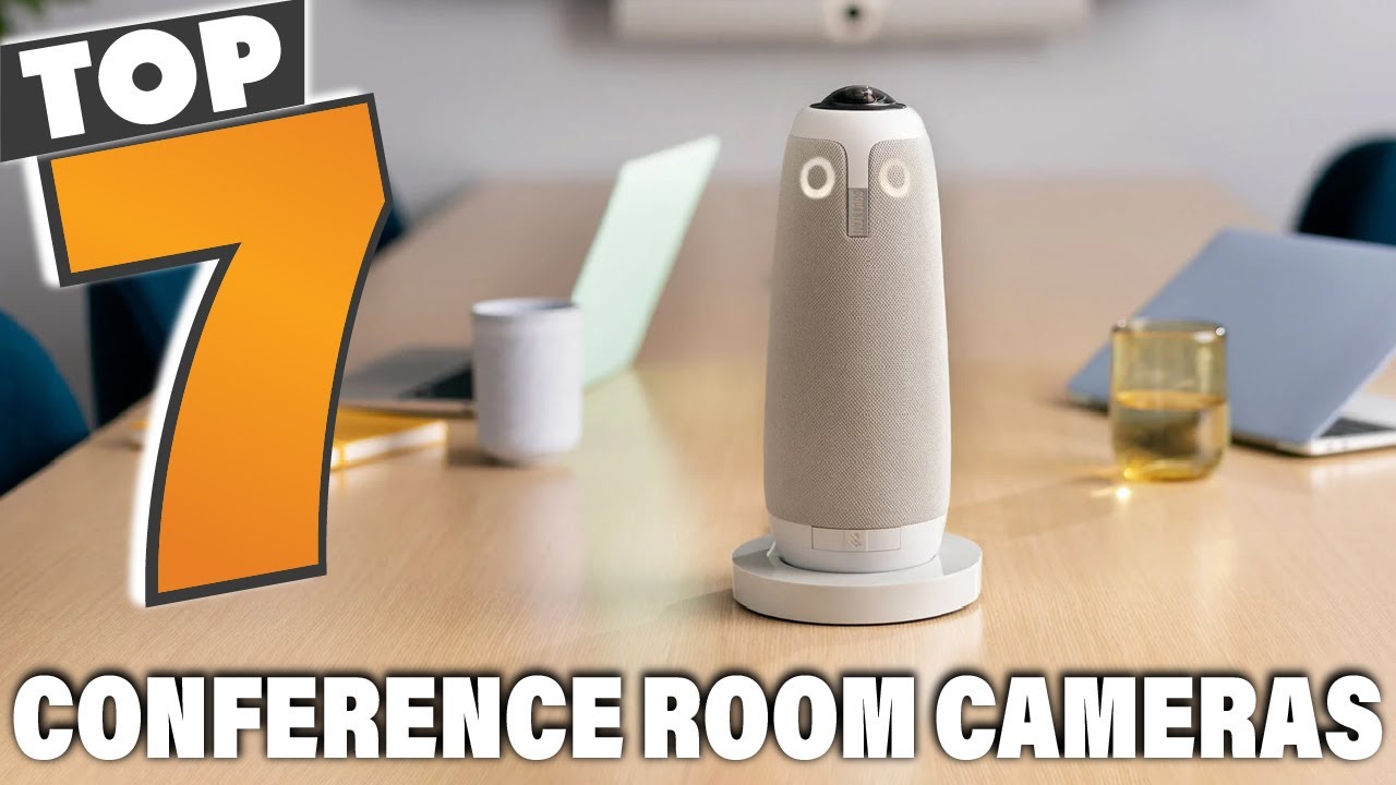 Top 7 Best Conference Room Cameras &ndash; Boost Productivity & Video Quality