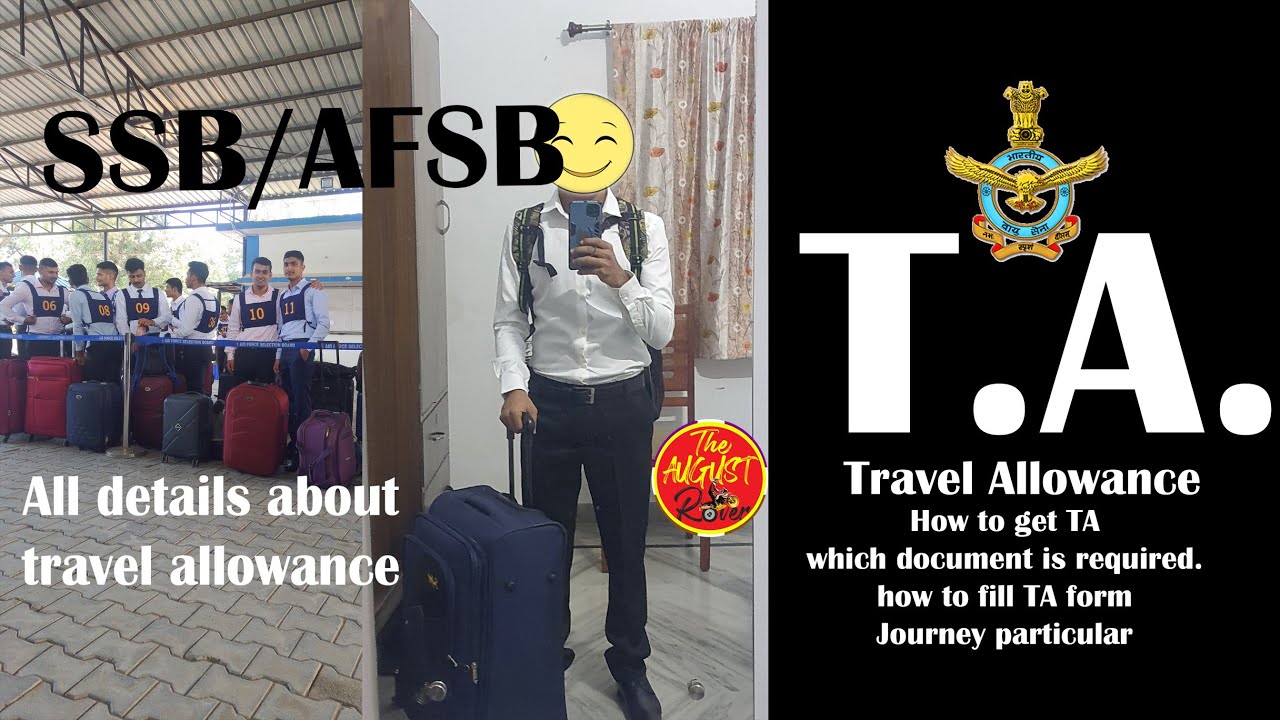 Travel Allowance SSB / AFSB | All details about TA |The August Rover #afsb  #ssb #defence #iaf #ima