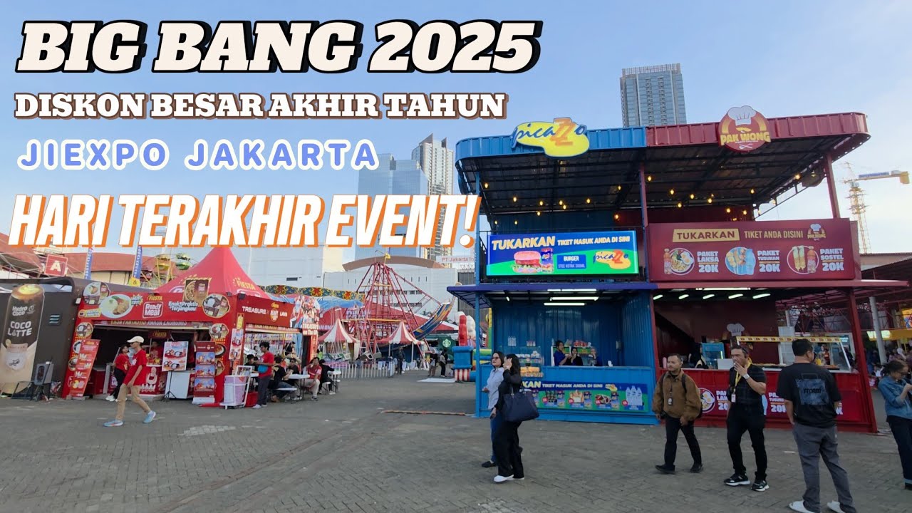 BIG BANG FESTIVAL 2025 | HARI TERAKHIR FESTIVAL BARANG MURAH DI AKHIR TAHUN 2025 JIEXPO KEMAYORAN