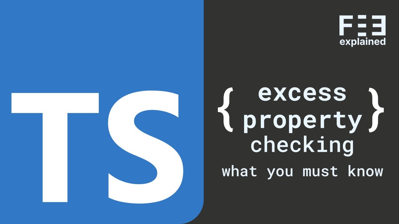 TypeScript Nuance: Excess Property Checks - Frontend Engineering Explained #webdevelopment