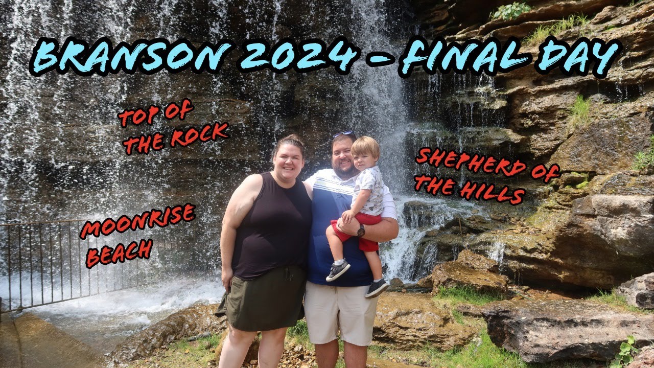 Branson, MO | July 2024 | Day 4