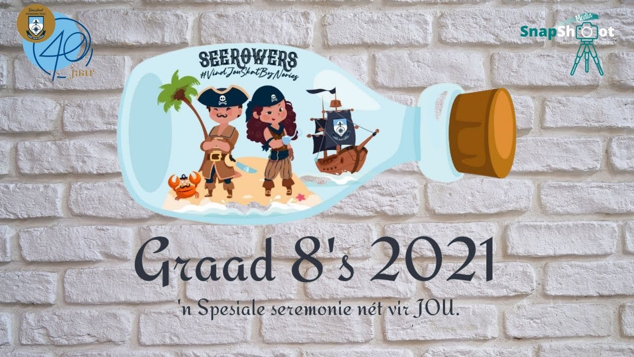 Graad 8's 2021 inhuldiging | 21 Oktober 2021 | 8:00