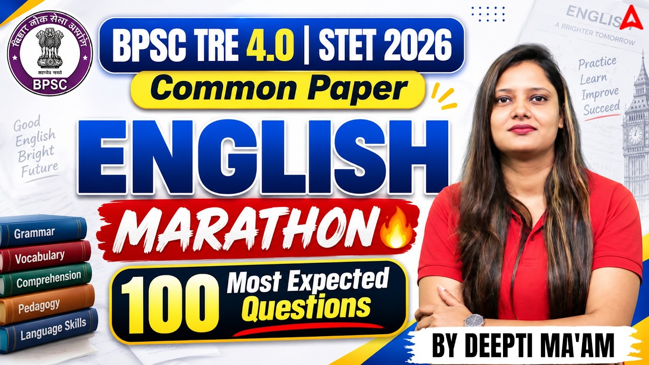 BPSC TRE 4.0 & Bihar STET 2026 | English Common Paper: 100 Most Expected Questions | Deepti Rajput