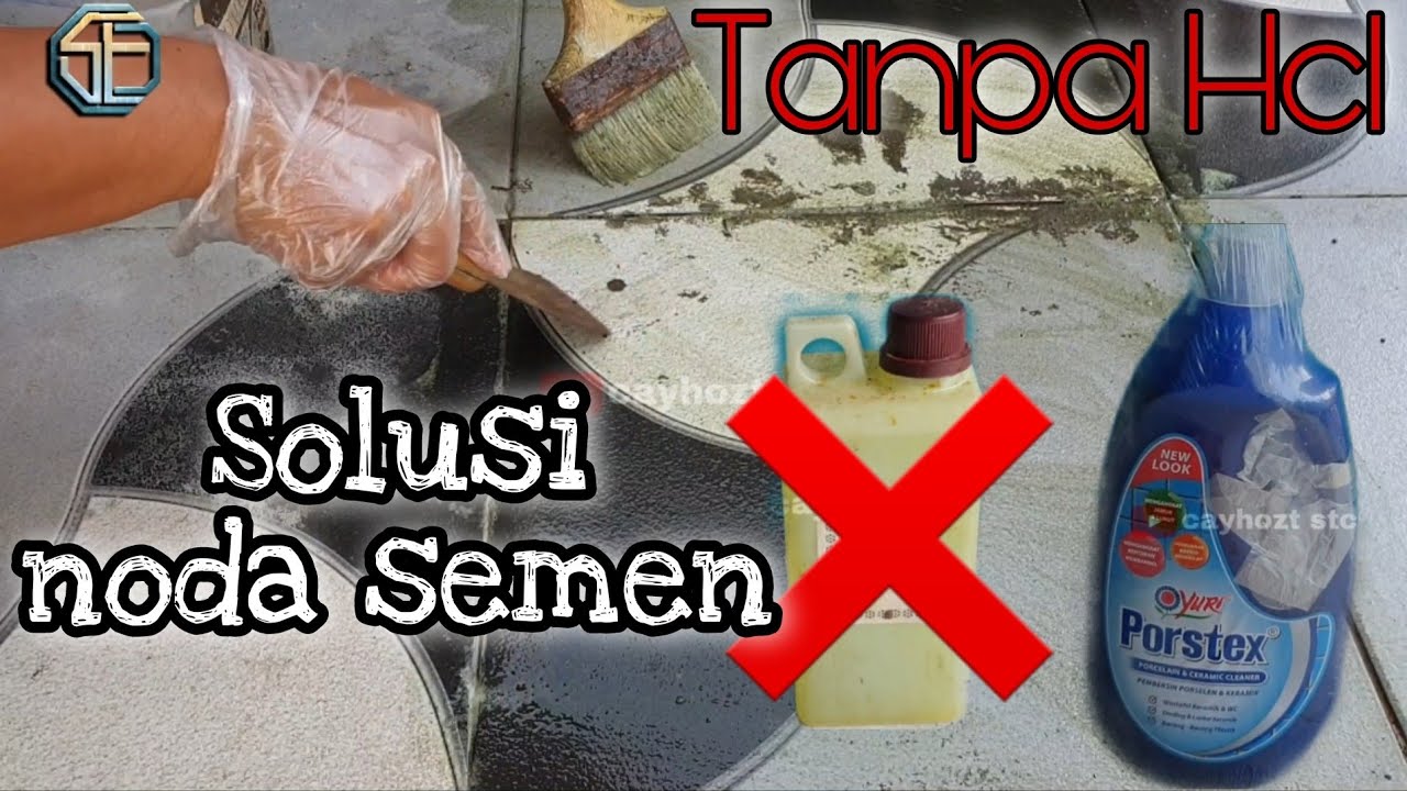 Cara bersihkan noda semen pada lantai dengan ini || Cepat dan Mudah Dicari