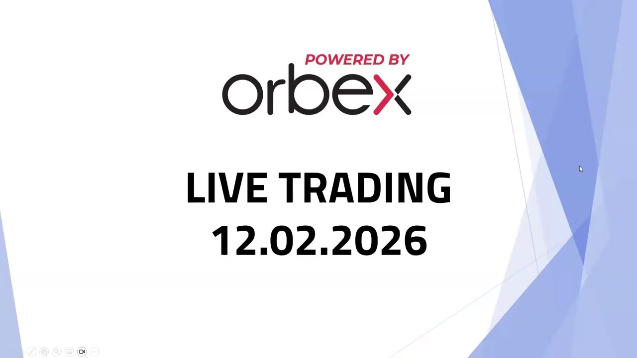 Orbex: LIVE TRADING na sesji europejskiej 12.02.2026