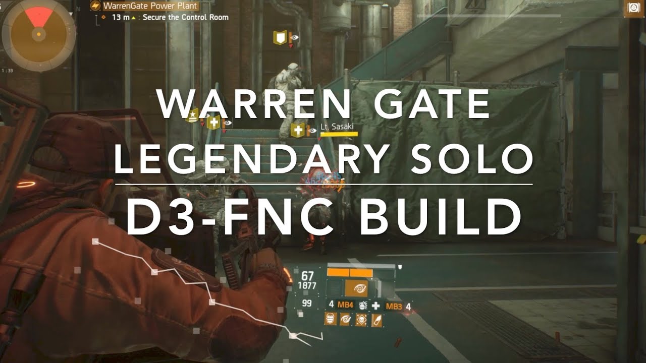 WarrenGate SOLO - D3-FNC awesome PVE BUILD - Full Run #TheDivision #GAMEPLAY #LEGENDARY