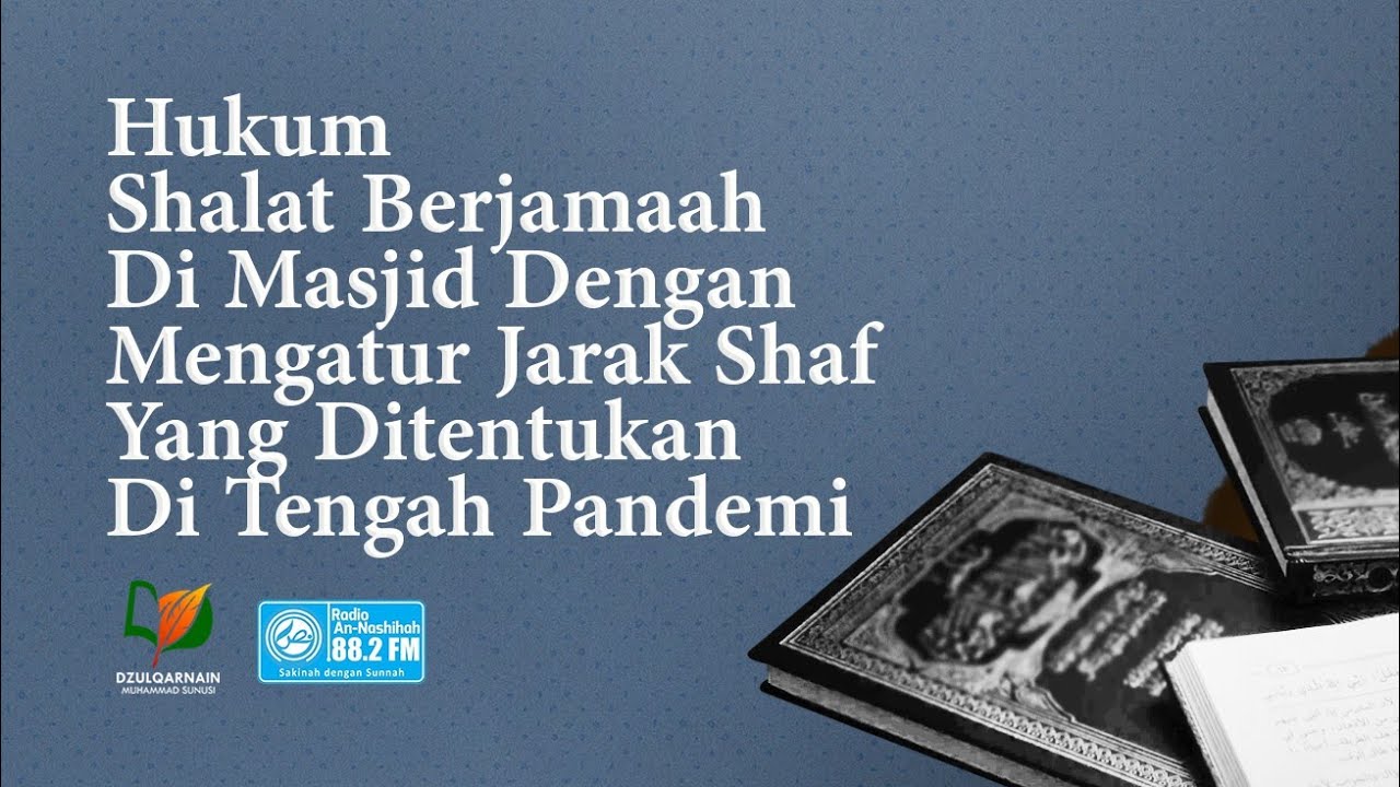 Hukum Shalat Berjamaah di Masjid dengan Mengatur Jarak Shaf yang Ditentukan di Tengah Pandemi