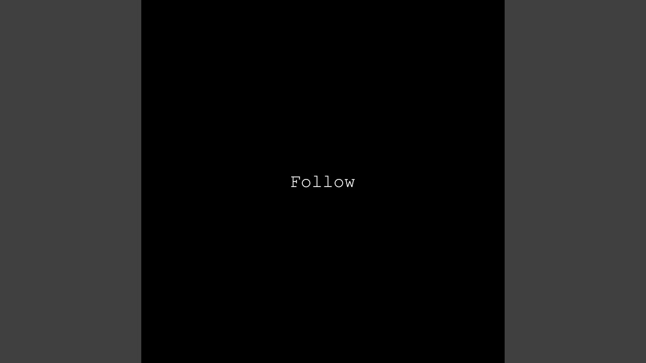 Follow