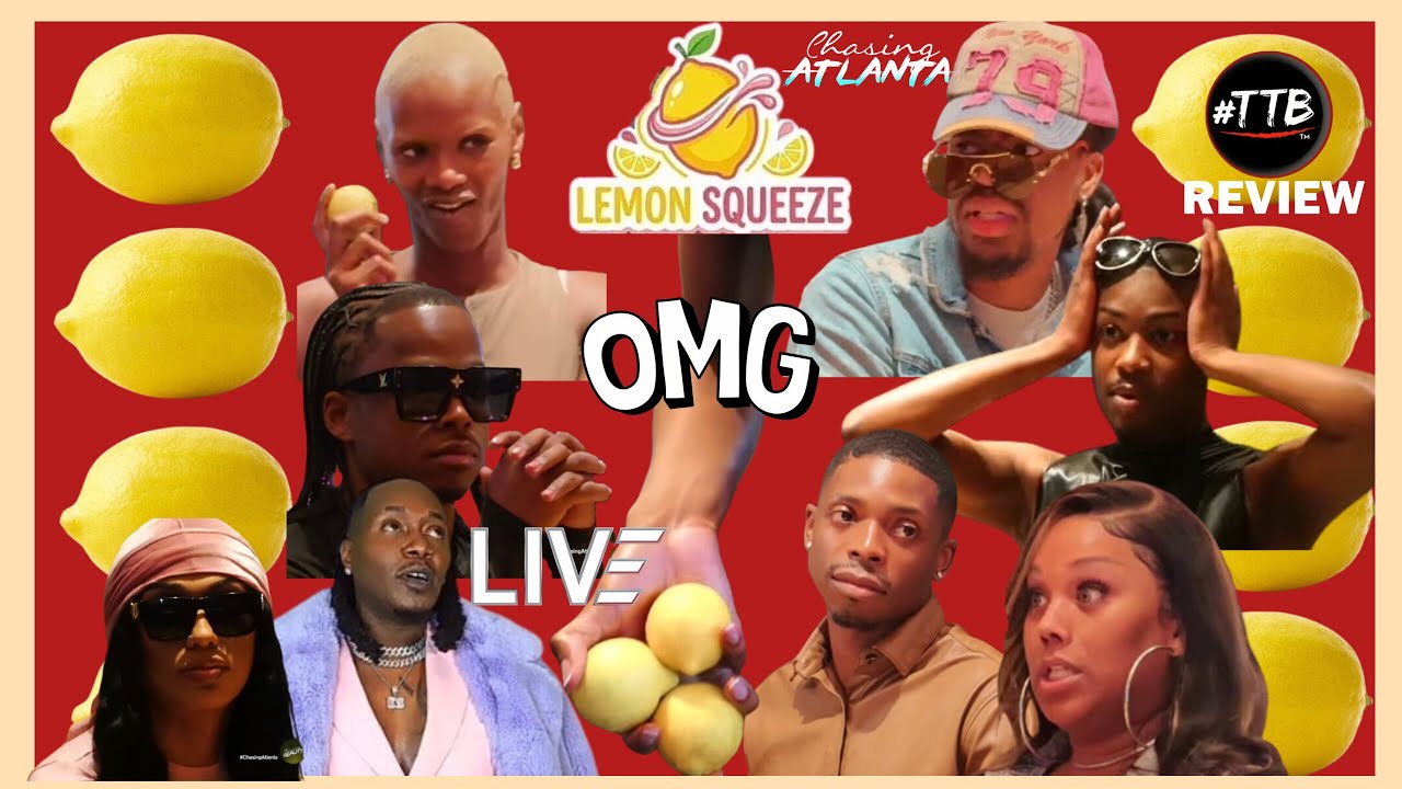 LEMON 🍋 SQUEEZE 🍋: Chasing: Atlanta | 