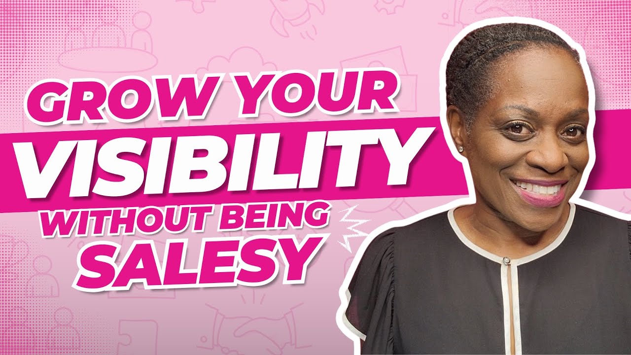 Grow visibility without feeling salesy as an introverted female entrepreneur?