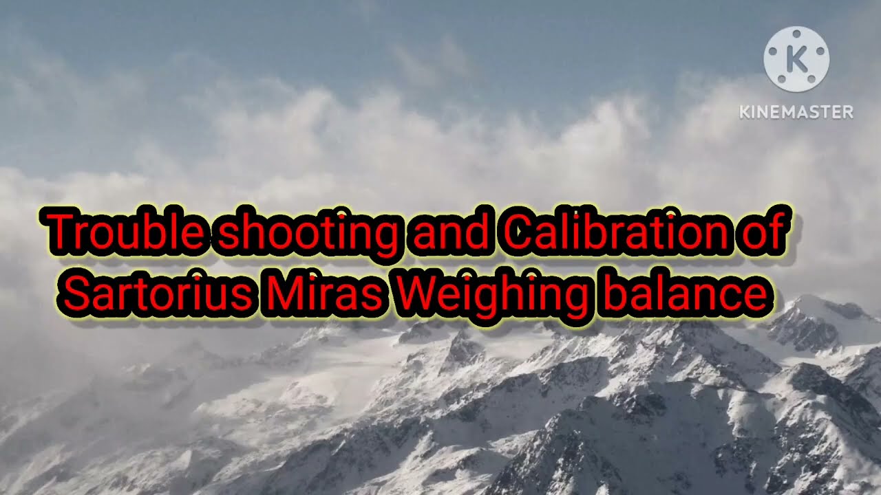 Calibration of Sartorius Miras weighing balance