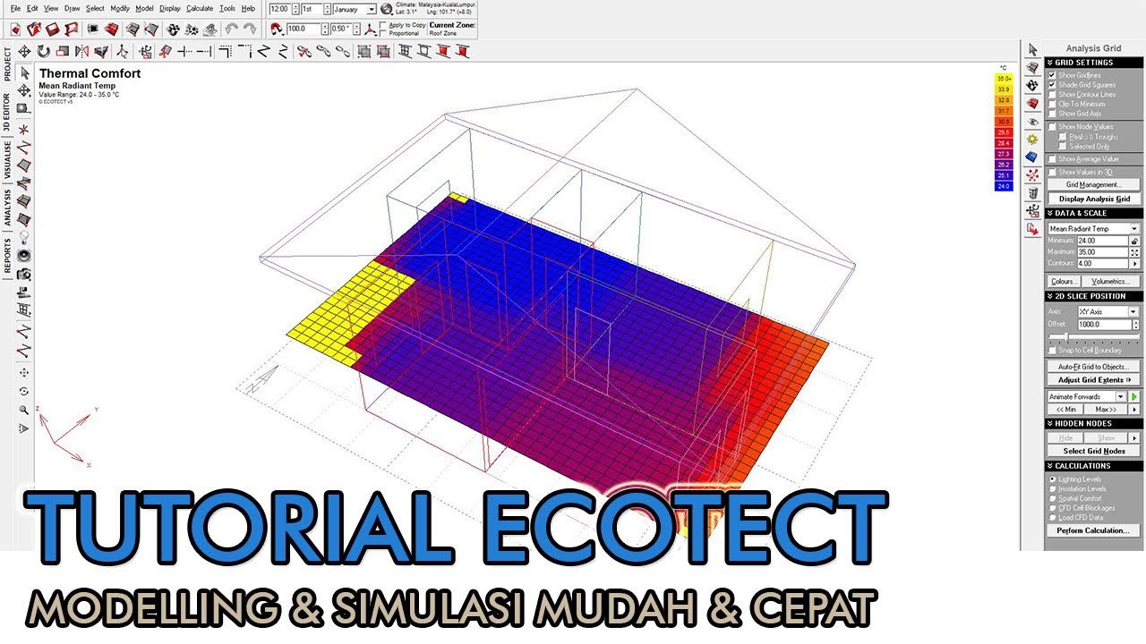 TUTORIAL ECOTECT MODELING DAN SIMULASI TERMAL