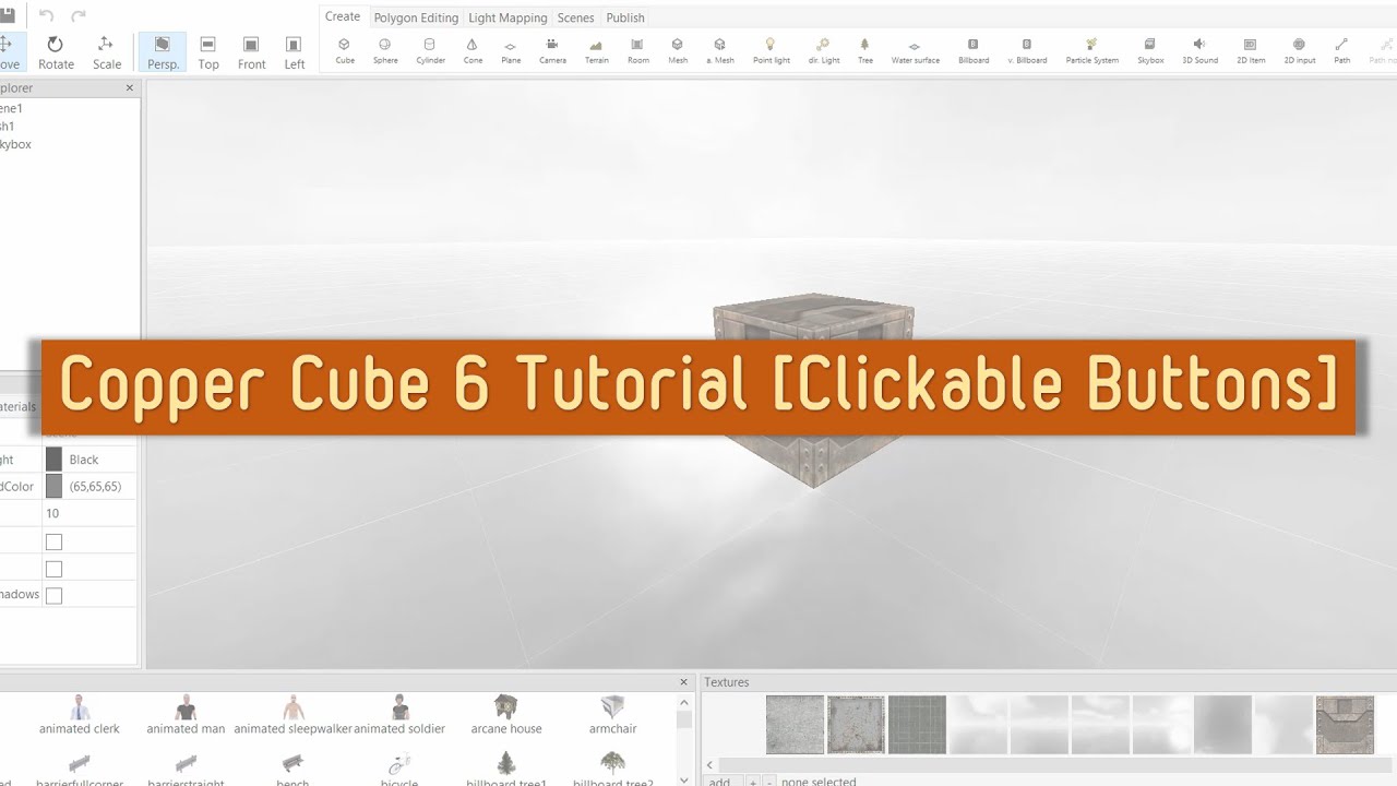 Copper Cube 6 Tutorial - Clickable Buttons