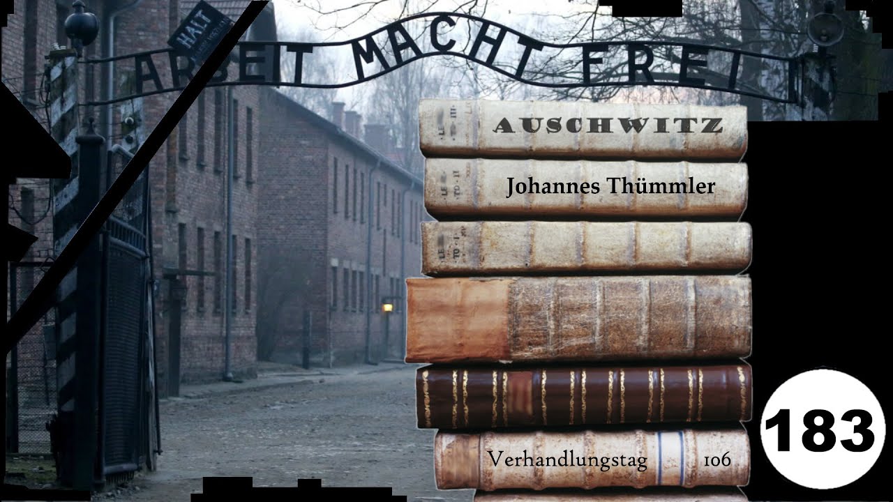 (183) Zeuge: Johannes Th&uuml;mmler (NS) - Frankfurter-Auschwitz-Prozess