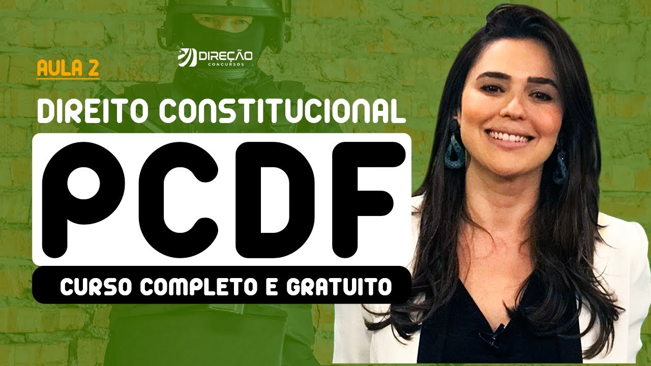 Direito Constitucional para PCDF. Prof Nathália Masson - Aula 2 | AO VIVO