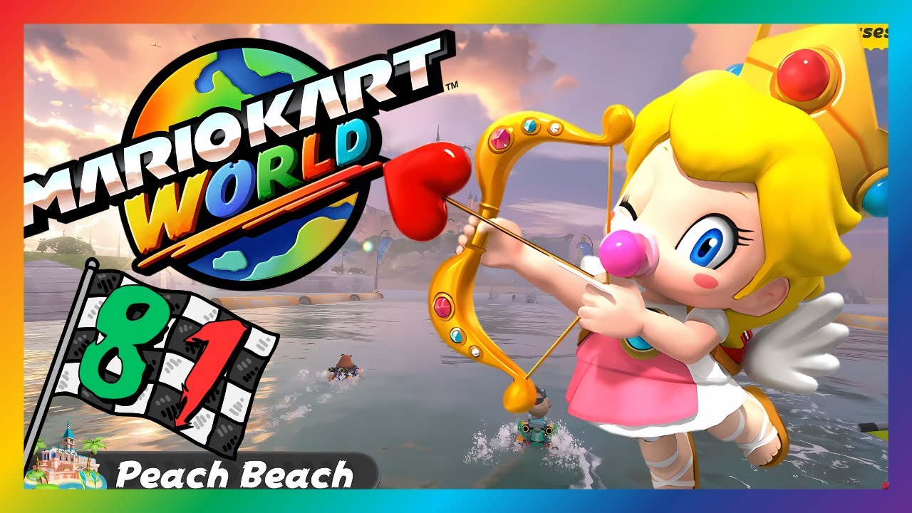 🌏Mario Kart World🌏 Folge 81 | Freies Fahren zum Peach Beach mit Baby Peach
