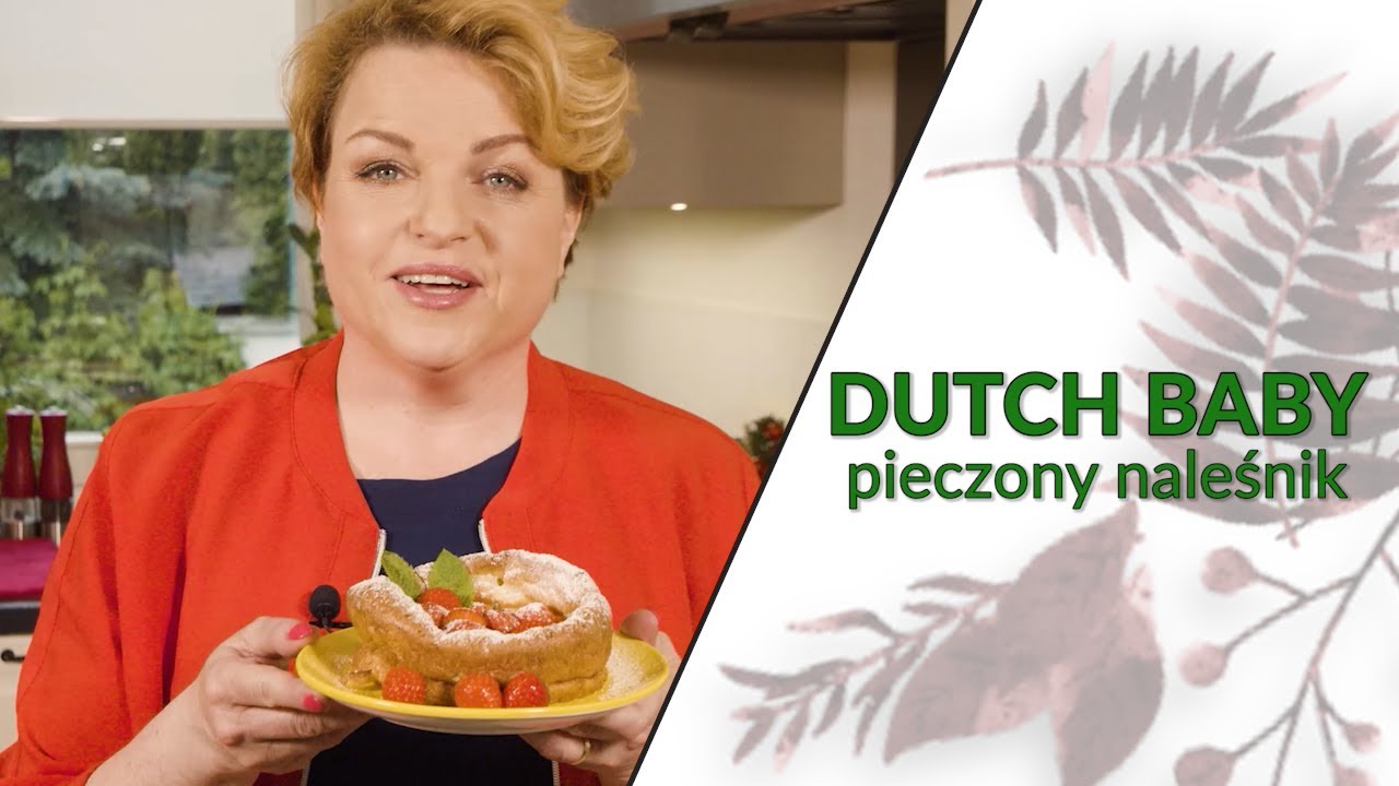 Dutch baby, pieczony naleśnik -  EkoBosacka odc. 103