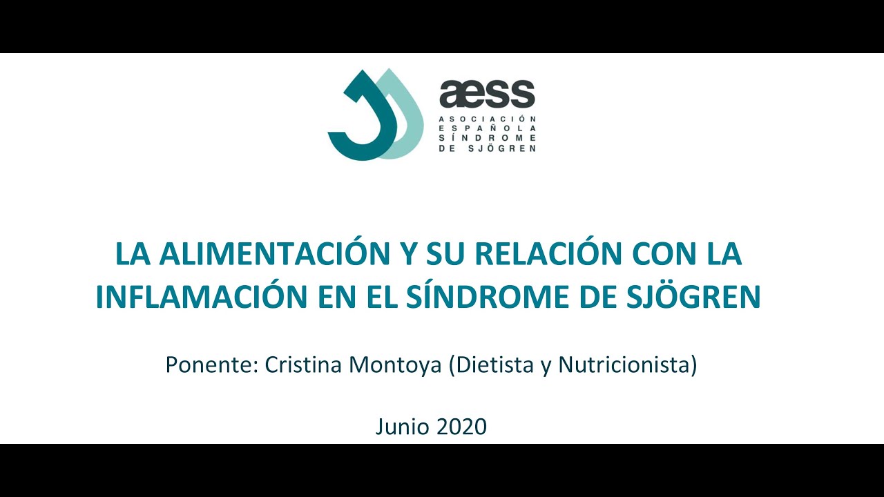 SJÖGREN: LA ALIMENTACIÓN Y SU RELACIÓN CON LA INFLAMACIÓN