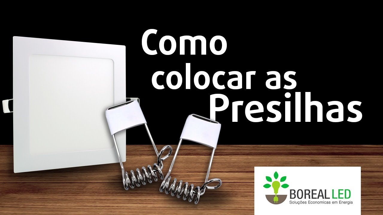 Como colocar a Presilha Mola na Luminária de Embutir LED - Plafon LED - Brilanze