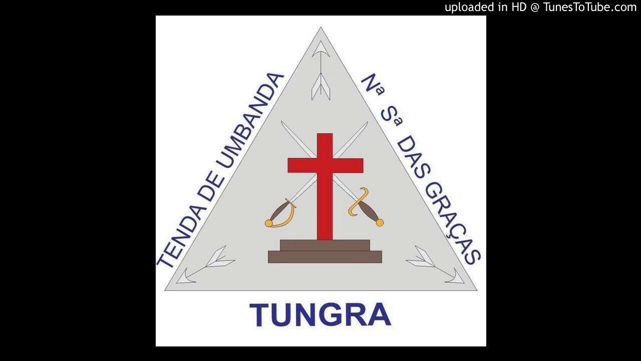 TUNGRA - Ponto de Ex&uacute; Tranca-Ruas das Almas - Deu Meia-Noite