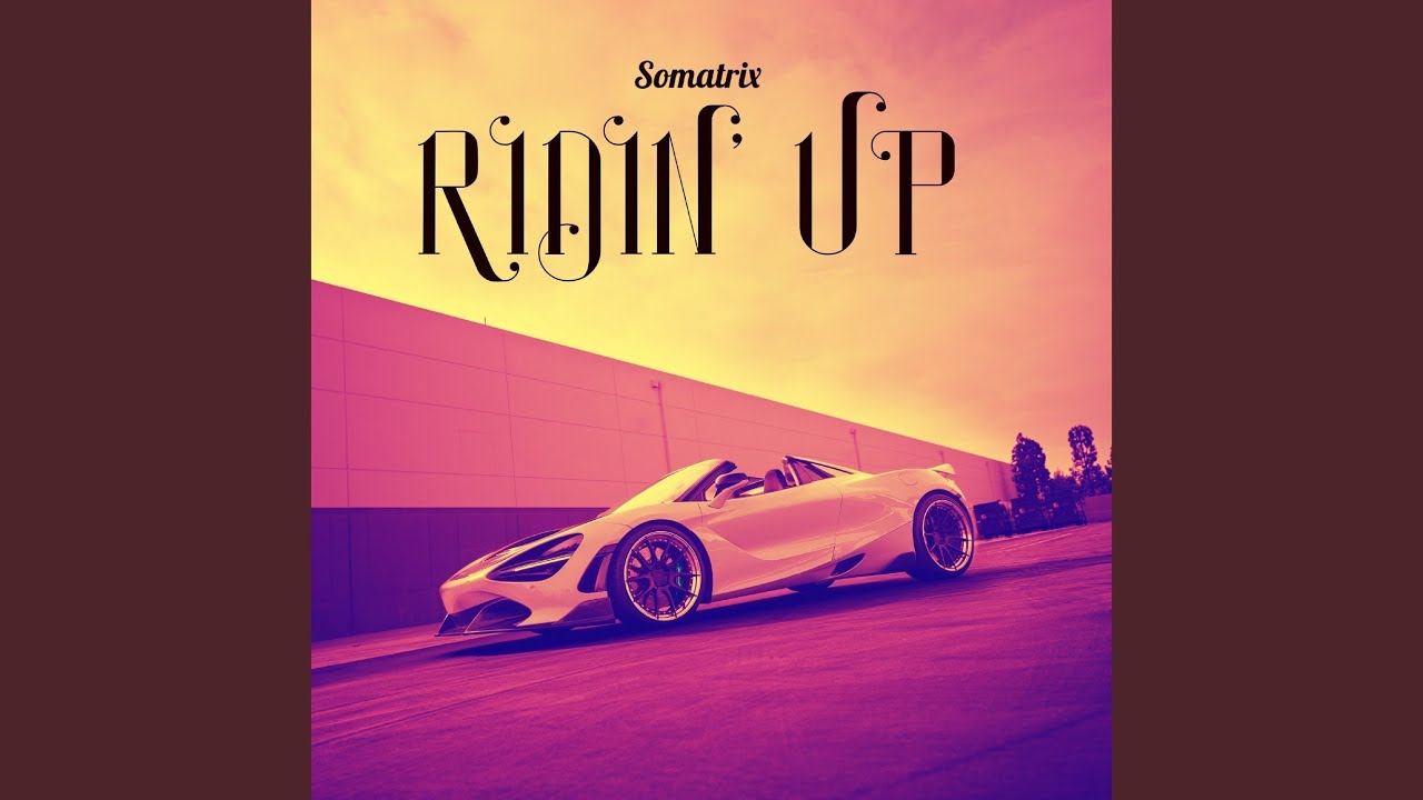 Ridin' Up